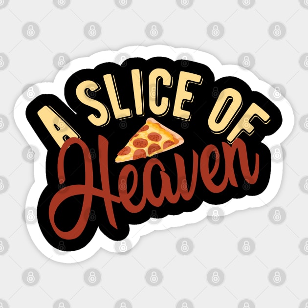 Pizza - A slice of heaven Sticker by KC Happy Shop